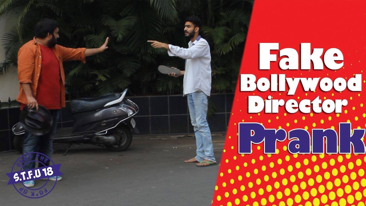 Fake Bollywood Director Prank in India Gone Wrong
