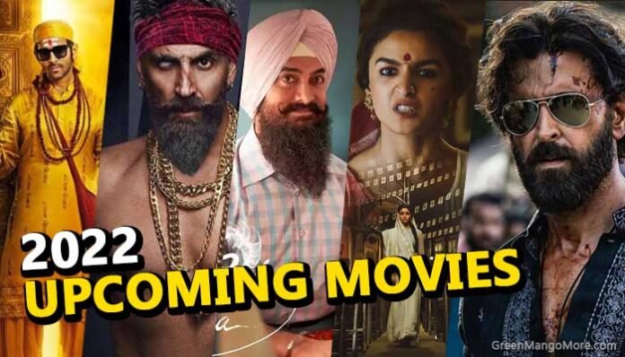 List of upcoming bollywood movies in 2022
